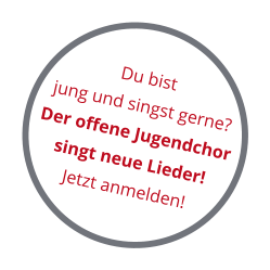 Du bistjung und singst gerne? Der offene Jugendchor singt neue Lieder!Jetzt anmelden!